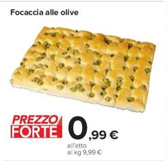 Carrefour Focaccia alle olive offerta