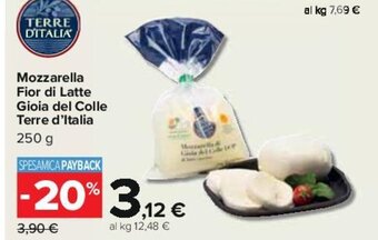 Carrefour Mozzarella Fior di Latte Gioia del Colle Terre d'Italia 250 g offerta