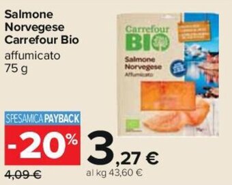 Carrefour Salmone Norvegese Carrefour Bio 75 g offerta
