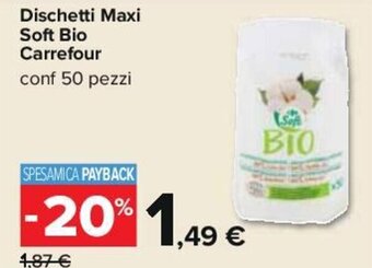 Carrefour Dischetti Maxi Soft Bio Carrefour conf 50 pezzi offerta