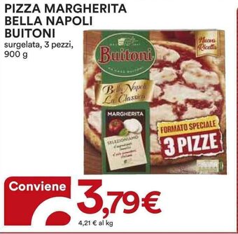 Ipercoop PIZZA MARGHERITA BELLA NAPOLI BUITONI surgelata, 3 pezzi, 900 g offerta