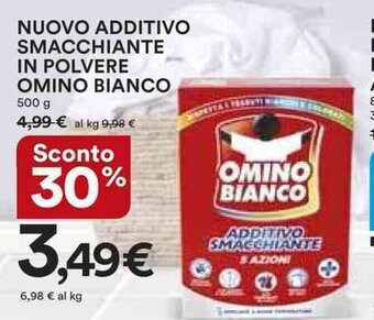 Ipercoop NUOVO ADDITIVO SMACCHIANTE IN POLVERE OMINO BIANCO 500 g offerta