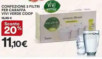Ipercoop CONFEZIONE 3 FILTRI PER CARAFFA VIVI VERDE COOP offerta