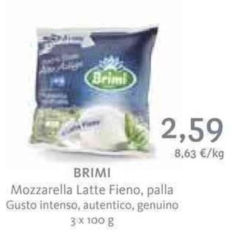 Ipercoop BRIMI Mozzarella Latte Fieno, palla Gusto intenso, autentico, genuino 3 x 100 g offerta