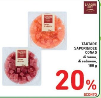 Conad TARTARE SAPORI&IDEE CONAD di tonno, di salmone, 100 g offerta