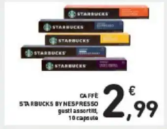 Conad CAFFÈ STARBUCKS BY NESPRESSO gusti assortiti 10 capsule offerta