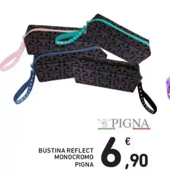 Conad BUSTINA REFLECT MONOCROMO PIGNA offerta