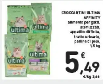 Conad CROCCANTINI ULTIMA AFFINITY alimento per gatti, sterilizzati, appetito difficile, tratto urinar lo, palline di palo, 1,5 kg offerta
