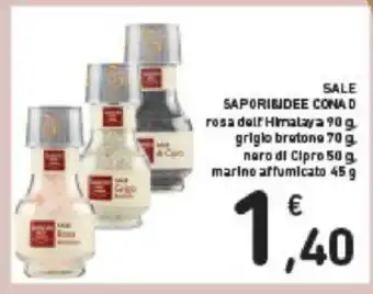 Conad SALE SAPORIBIDEE CONA D rosa deir Himalaya 90 g. grigio bretone 70 g. naro di Cipro 50 g marino affumicato 45 g offerta