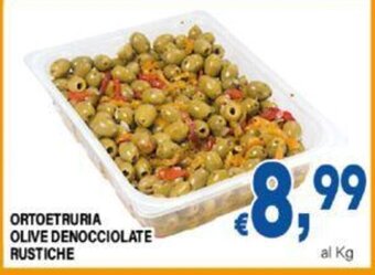 DEM ORTOETRURIA OLIVE DENOCCIOLATE RUSTICHE offerta