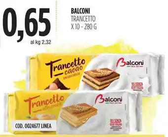 Carico Cash & Carry Balconi Trancetto x 10 280g offerta