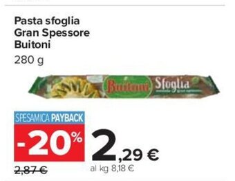Carrefour Pasta sfoglia Gran Spessore Buitoni 280 g offerta