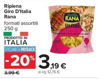Carrefour Ripiena Giro D'Italia Rana formati assortiti 250 g offerta
