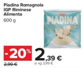 Carrefour Piadina Romagnola IGP Riminese Alimenta 600 g offerta
