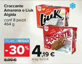 Carrefour Croccante Amarena o Liuk Algida conf 8 pezzi 464 g offerta