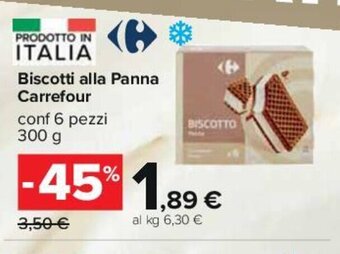 Carrefour Biscotti alla Panna Carrefour conf 6 pezzi 300 g offerta