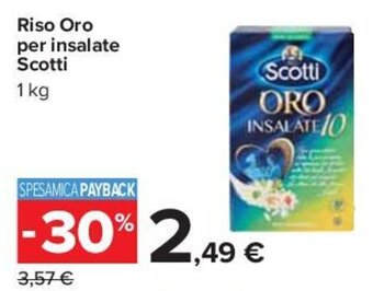 Carrefour Riso Oro per insalate Scotti 1 kg offerta