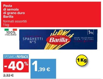 Carrefour Pasta di semola di grano duro Barilla 1 kg offerta