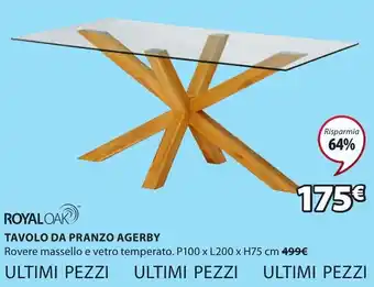 JYSK ROYAL OAK TAVOLO DA PRANZO AGERBY P100 X L200 X H75 cm offerta