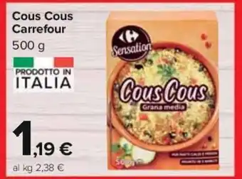 Carrefour Cous Cous Carrefour 500 g offerta