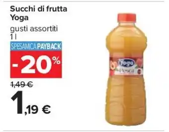 Carrefour Succhi di frutta Yoga gusti assortiti 1l offerta