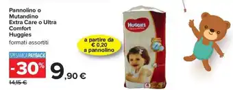 Carrefour Pannolino o Mutandino Extra Care o Ultra Comfort Huggies offerta