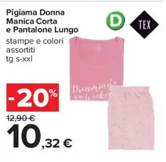 Carrefour Pigiama Donna Manica Corta e Pantalone Lungo s-xxl offerta