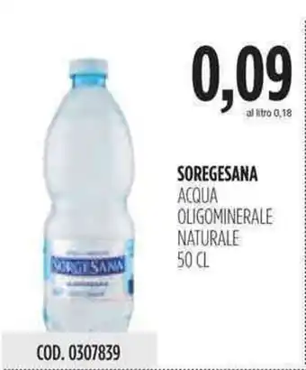 Carico Cash & Carry Soregesana Acqua Oligominerale Naturale 50cl offerta