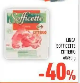 Conad -40% Linea Citterio Sofficette 60/80g offerta