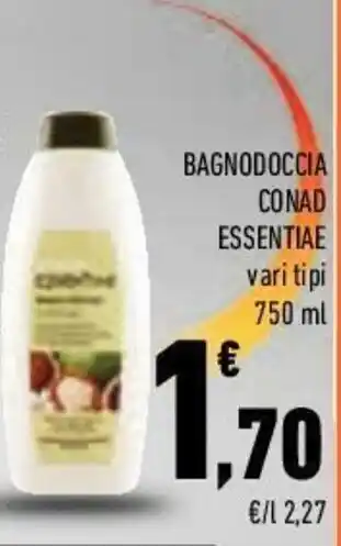 Conad Conad Essentiae Bagnodoccia 750ml offerta