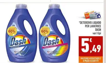 Conad *DETERSIVO LIQUIDO PER LAVATRICE DASH vari tipi offerta
