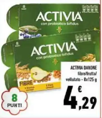 Conad ACTIVIA DANONE fibre/fruttal vellutato - 8x125 g offerta