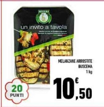 Conad MELANZANE ARROSTITE BUSCEMA 1 kg offerta