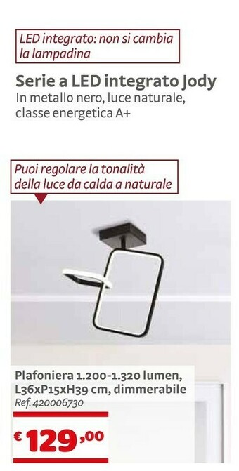 Bricocenter Jody Serie A LED Integrato offerta