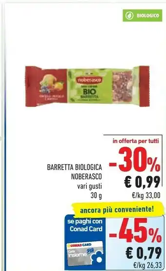 Conad Noberasco Barretta Biologica 30 G offerta