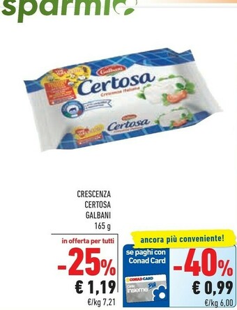 Conad Galbani Certosa Crescenza 165 G(ml) offerta