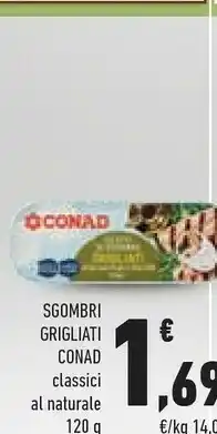 Conad Conad Sgombi Grigliati Classici Al Naturale offerta