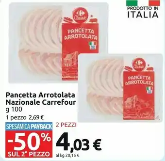Carrefour Market Carrefour Pancetta Arrotolata Nazionale offerta