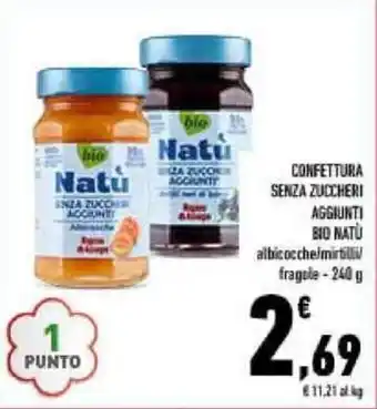 Conad CONFETTURA SENZA ZUCCHERI AGGIUNTI BIO NATU 240 g offerta
