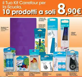 Carrefour Il Tuo Kit Carrefour Per La Scuola offerta