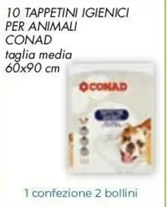 Conad Conad 10 Tappetini Igienici per Animali 60x90cm offerta