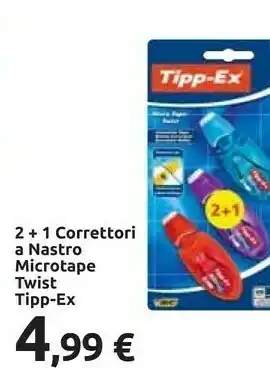 Carrefour Bic 2 +1 Correttori A Nastro Microtape Twist Tipp-ex offerta