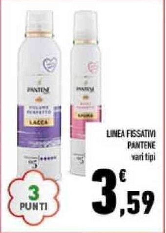 Conad LINEA FISSATIVI PANTENE vari tipi offerta