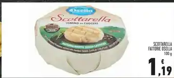 Conad Osella Scottarella Fattorie offerta