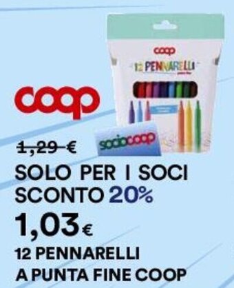 Coop 12 PENNARELLI A PUNTA FINE COOP offerta
