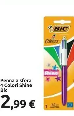 Carrefour Bic Penna A Sfera 4 Colori Shine offerta