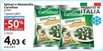 Carrefour Market Carrefour - Spinaci Gustosi Con Mozzarella Con Spinaci Italiani 450 G(ml) offerta