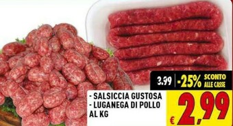Gros Salsicce offerta