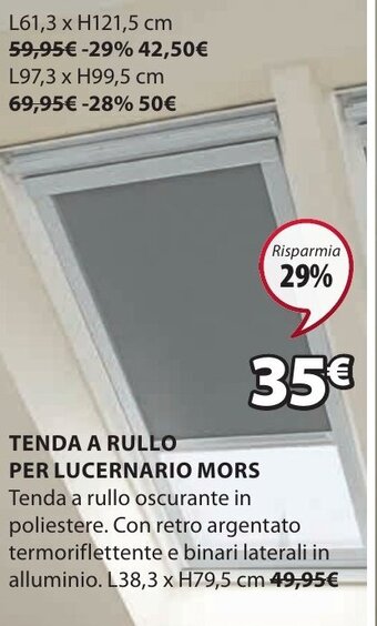 TENDA A RULLO PER LUCERNARIO MORS L38,3 x H79,5 cm