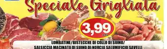 Gros Savelli Salsicce offerta